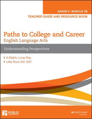 English Language Arts, Grade 8 Module 3B - Pcg Education