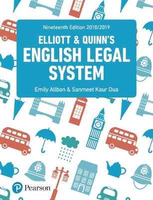 English Legal System - Elliott, Catherine, and Quinn, Frances, and Allbon, Emily