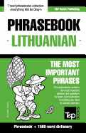 English-Lithuanian Phrasebook & 1500-Word Dictionary