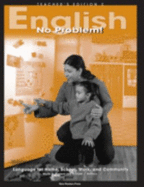 English No Problem Teacher's Edition 2 (Language for Home, School, Work, and Community - New Readers Press