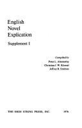 English Novel Explication: Supplement VII - Kloesel, Christian J (Compiled by)