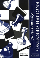 English Opening: Classical & Indian