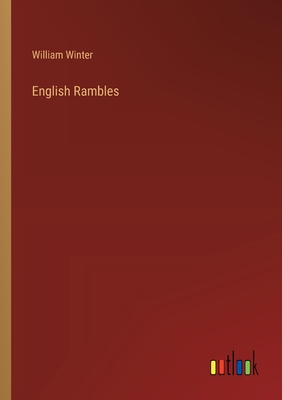 English Rambles - Winter, William