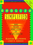 English Simplified: Grammar/Punctuation/Mechanics & Spelling/Usage/Paragraphs & Documentation