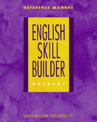 English Skill Builder Reference Manual - Hulbert, and Halloran