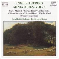 English String Miniatures, Vol. 3 - Robert Gibbs (violin); Royal Ballet Sinfonia; David Lloyd-Jones (conductor)
