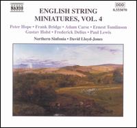 English String Miniatures, Vol. 4 - Royal Northern Sinfonia; David Lloyd-Jones (conductor)