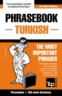 English-Turkish Phrasebook and 250-Word Mini Dictionary
