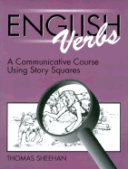 English Verbs: A Communicative Course Using Story Squares
