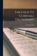 Englislh to Gurkhali Dictionary