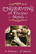 Engraving on precious metals
