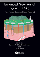 Enhanced Geothermal Systems (Egs): The Future Energy-Road Ahead