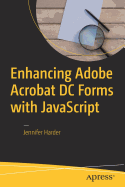 Enhancing Adobe Acrobat DC Forms with JavaScript