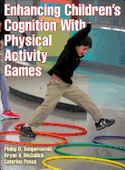 Enhancing Children's Cognition with Physical Activity Games