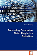 Enhancing Computer-Aided Plagiarism Detection
