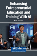 Enhancing Entrepreneurial Education and Training with AI