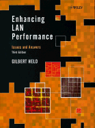Enhancing LAN Performance: Issues and Answers - Held, Gilbert