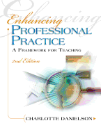 Enhancing Professional Practice: A Framework for Teaching