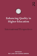 Enhancing Quality in Higher Education: International Perspectives