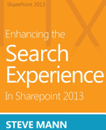 Enhancing the Search Experience in SharePoint 2013