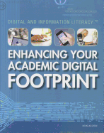 Enhancing Your Academic Digital Footprint