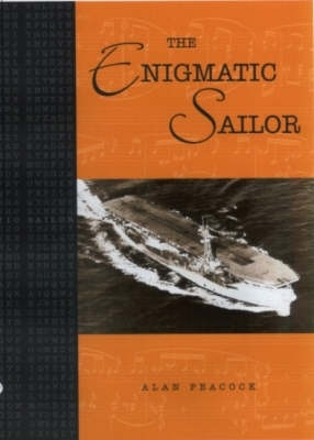 Enigmatic Sailor - Peacock, Alan