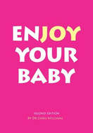 Enjoy Your Baby