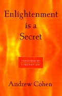 Enlightenment is a Secret