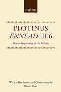 Ennead III.6: On the Impassivity of the Bodiless