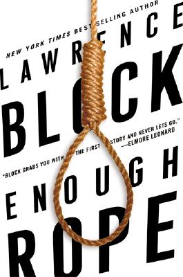 Enough Rope - Block, Lawrence