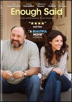 Enough Said - Nicole Holofcener