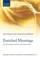 Enriched Meanings: Natural Language Semantics with Category Theory
