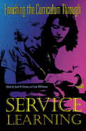 Enriching the Curriculum Through Service Learning