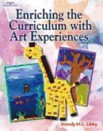 Enriching the Curriculum with Art Experiences