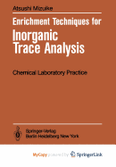 Enrichment Techniques for Inorganic Trace Analysis