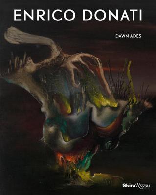 Enrico Donati - Ades, Dawn (Editor), and Temkin, Ann, Ms. (Contributions by), and Mauze, Marie (Contributions by)
