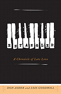 Entangled: A Chronicle of Late Love