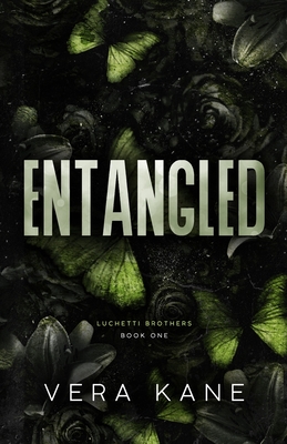 Entangled - Kane, Vera