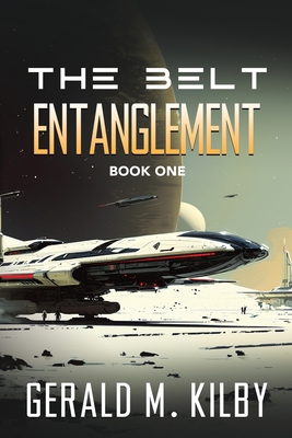 Entanglement - Kilby, Gerald M