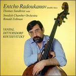 Entcho Radoukanov Plays Vanhal/Dittersdorf/Koussevitzky