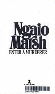 Enter a Murderer
