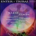 Enter Tribal