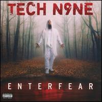 Enterfear - Tech N9ne