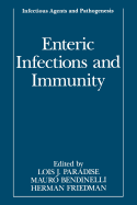 Enteric Infections and Immunity