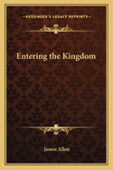 Entering the Kingdom
