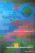 Entering the Tapestry: A Second Anthology from the Poetry School 2001-2003