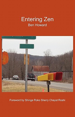 Entering Zen - Howard, Ben