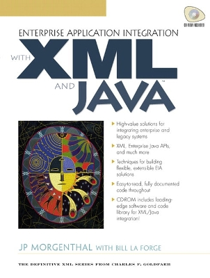 Enterprise Application Integration with XML and Java - Morgenthal, J P, and Morganthal, J P