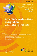 Enterprise Architecture, Integration and Interoperability - Bernus, Peter (Editor), and Doumeingts, Guy (Editor), and Fox, Mark (Editor)