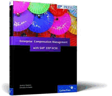 Enterprise Compensation Management with SAP ERP HCM